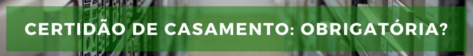 Certidão de casamento é obrigatória - Cidadania italiana